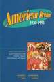 American Dream 1930-1995