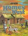 Homes of the West