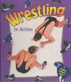 Wrestling in Action