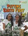 Putting Earth First: Eating and Living Green