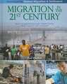 Migration in the 21st Century: How Will Globalization and Climate Change Affect Human Migration and Settlement?