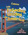 Conoce los Estados Unidos de America = Spotlight on the United States of America