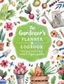 The Gardener's Planner and Logbook