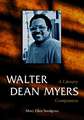 Walter Dean Myers: A Literary Companion