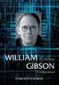 William Gibson: A Literary Companion