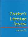 Children's Literature Review: Excerpts from Reviews, Criticism, & Commentary on Books for Children & Young People