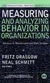 Measuring & Analyzing Behavior in Organizations – Advances in Measurement & Data Analysis