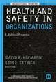 Health & Safety in Organizations – A Multilevel Perspective