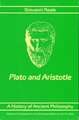 A History of Ancient Philosophy II: Plato and Aristotle