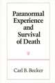 Paranormal Experience and Survival of Death