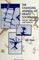 The Changing Agenda of Israeli Sociology: Theory, Ideology, and Identity