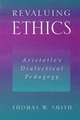 Revaluing Ethics