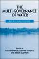 The Multi-Governance of Water