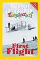 Explorer Books (Pioneer Social Studies: U.S. History): First Flight