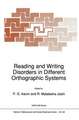 Reading and Writing Disorders in Different Orthographic Systems