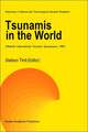 Tsunamis in the World: Fifteenth International Tsunami Symposium, 1991