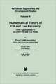 Mathematical Theory of Oil and Gas Recovery: With Applications to ex-USSR Oil and Gas Fields