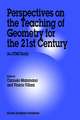 Perspectives on the Teaching of Geometry for the 21st Century: An ICMI Study