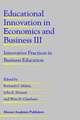 Educational Innovation in Economics and Business III: Innovative Practices in Business Education