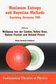 Maximum Entropy and Bayesian Methods Garching, Germany 1998: Proceedings of the 18th International Workshop on Maximum Entropy and Bayesian Methods of Statistical Analysis