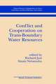 Conflict and Cooperation on Trans-Boundary Water Resources