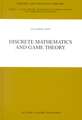 Discrete Mathematics and Game Theory