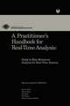 A Practitioner’s Handbook for Real-Time Analysis: Guide to Rate Monotonic Analysis for Real-Time Systems