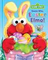 Sesame Street: Guess Who Easter Elmo!