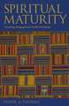 Spiritual Maturity: Preserving Congregational Health and Balance