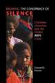 Breaking the Conspiracy of Silence: Christian Churches and the Global AIDS Crisis