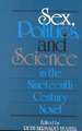 Sex, Politics and Science in the Nineteenth Century Novel