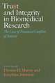 Trust and Integrity in Biomedical Research – The Case of Financial Conflicts of Interest