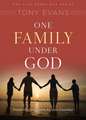 One Family Under God: Preserving the Home as God Intended