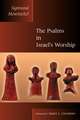 The Psalms in Israel's Worship: Two Volumes in One