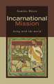 Incarnational Mission