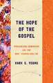 The Hope of the Gospel