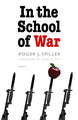 In the School of War