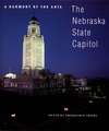 A Harmony of the Arts: The Nebraska State Capitol