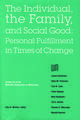 Nebraska Symposium on Motivation, 1994, Volume 42: The Individual, the Family, and Social Good: Personal Fulfillment in Times of Change