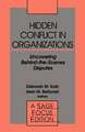 Hidden Conflict In Organizations: Uncovering Behind-the-Scenes Disputes