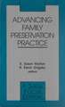 Advancing Family Preservation Practice