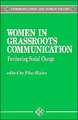 Women in Grassroots Communication: Furthering Social Change