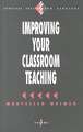 Improving Your Classroom Teaching