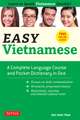 Easy Vietnamese: Learn to Speak Vietnamese Quickly! (Free Companion Online Audio)