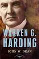 Warren G. Harding: The 29th President, 1921-1923