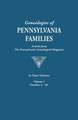 Genealogies of Pennsylvania Families. a Consolidation of Articles from the Pennsylvania Genealogical Magazine. in Three Volumes. Volume I