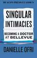 Singular Intimacies