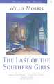 Last of the Southern Girls