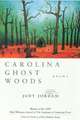 Carolina Ghost Woods