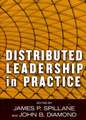 Distributed Leadership in Practice